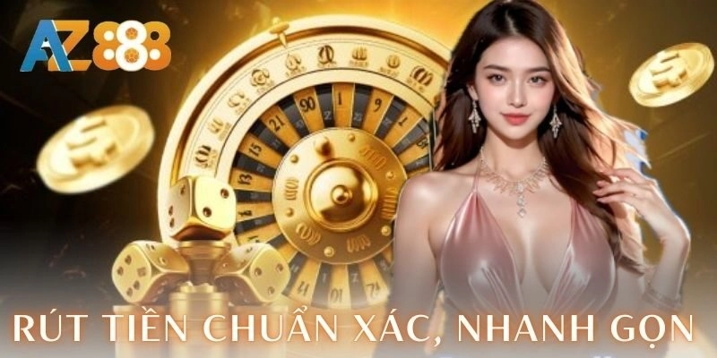 Trang chủ 280 Rút tiền chuẩn xác, nhanh gọn, không cần phải lo lắng