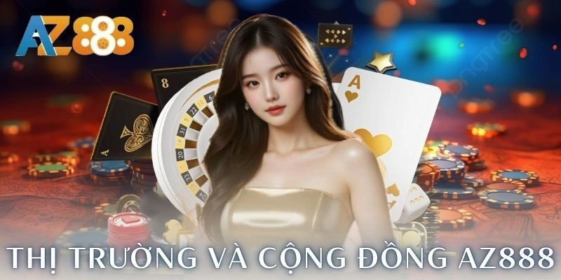 Trang chủ 272 Vị thế trên thị trường và cộng đồng bet thủ